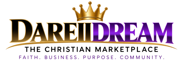 DAREIIDREAM The Christian Marketplace